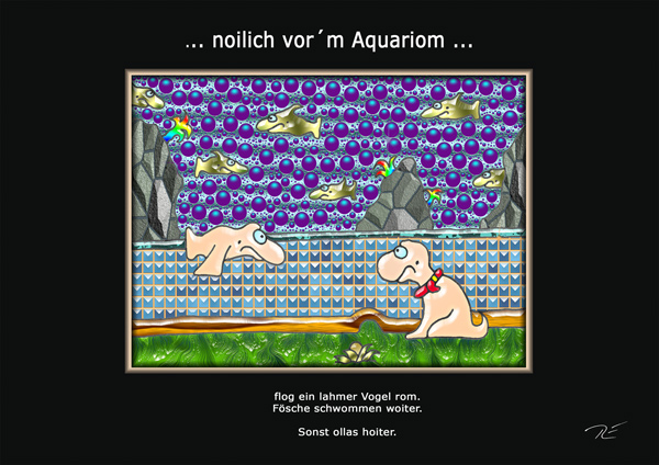 ... noilich vor´m Aquariom ...